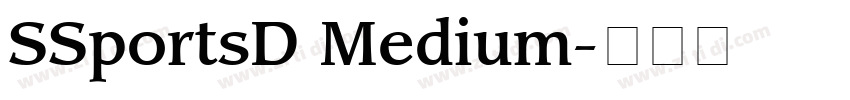 SSportsD Medium字体转换